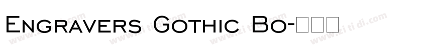 Engravers Gothic Bo字体转换
